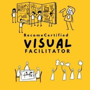 Become Certified Visual Facilitator